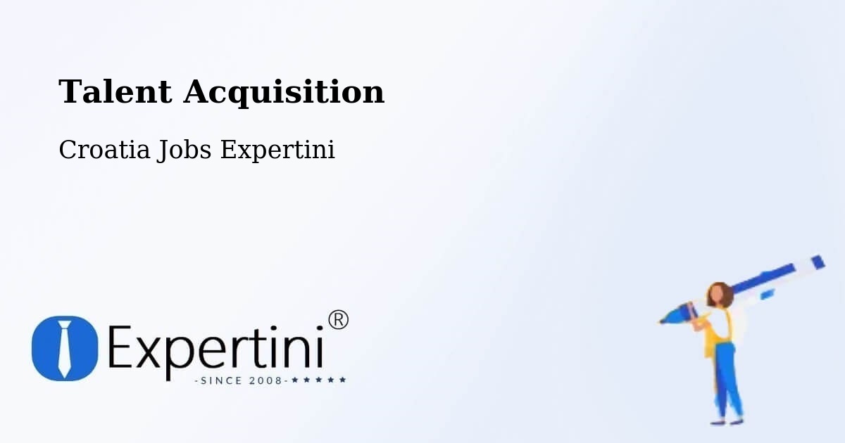 Post Jobs & Find Candidates in Selce – Talent Acquisition Solutions - Croatia Jobs Expertini